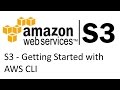 Getting Started with AWS S3 CLI
