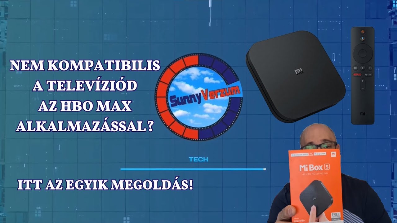 Nem kompatibilis a TVd az HBO Max alkalmazással? Itt az egyik megoldás