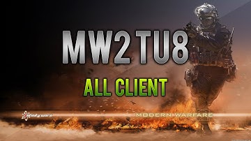 MW2 TU8 All Client Menu! + Download