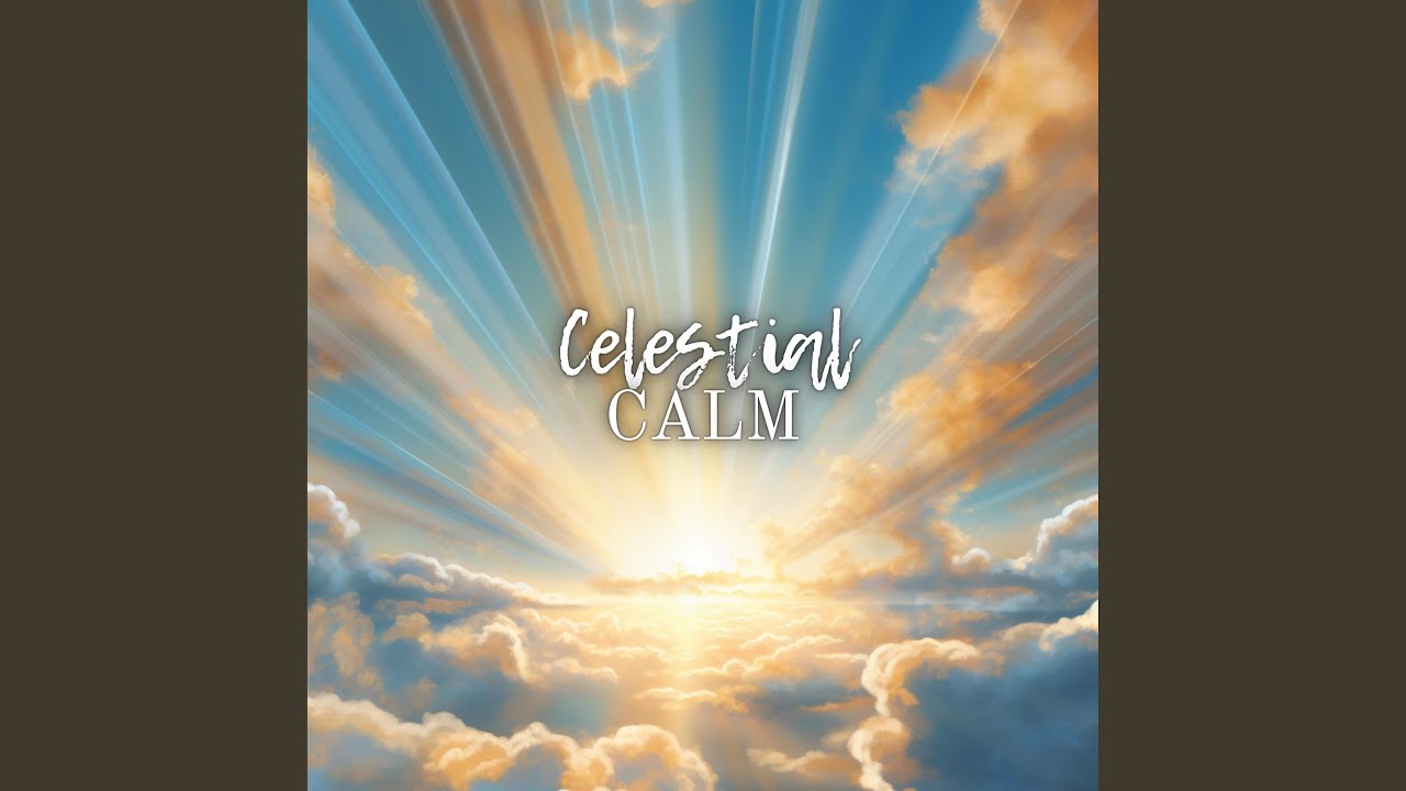 Watch Celestial Calm (Ocean) on YouTube Watch Celestial Calm (Ocean) on YouTube