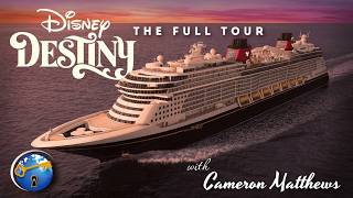 Disney Destiny - The Full Tour