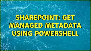 Sharepoint: Get managed metadata using Powershell