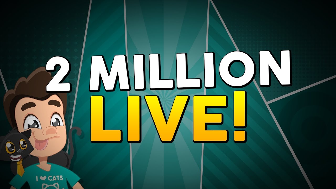  2 MILLION  SUBSCRIBERS LIVE YouTube