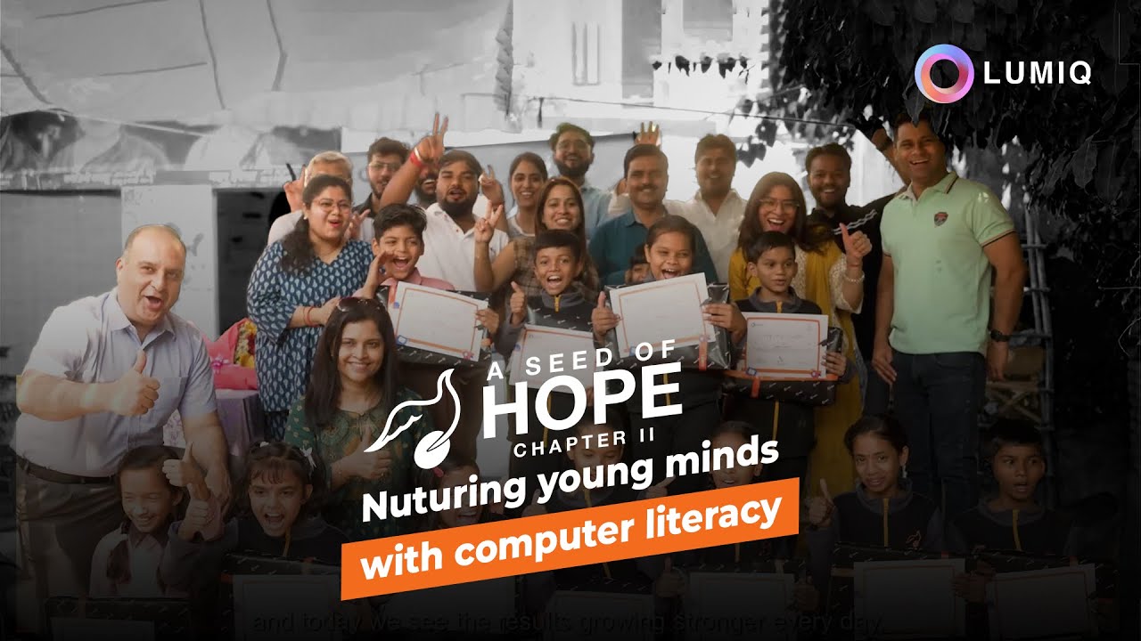 Computer Computer Hope A Seed of Hope - Chapter 2: LUMIQ's CSR Impact Through Computer ...