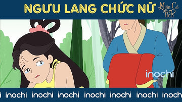 Ngưu Lang Chức Nữ | Phim Hoạt Hình | Truyện Cổ Tích |