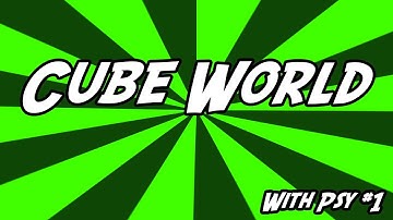 Cube World Multiplayer: Episode 1 (Cube World Alpha Gameplay)