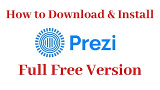 Prezi Software Download  Install  Free Version In 2019  By Learn With Sumon