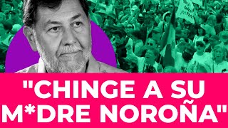 ¡NOROÑA ESTALLA! Mentada masiva lo saca de sus casillas