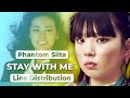 Phantom Siita (Cover) - Stay With Me (Line distribution)