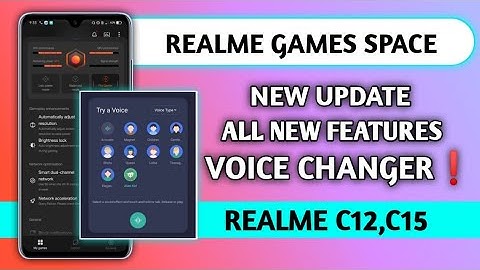 Realme C12, C15 Game Space voice changer,New features settings,New version update  realme game Space