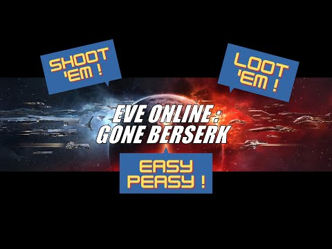EVE Online Ep45: Gone Berserk