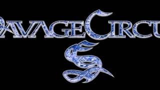 Savage Circus - Ca plane pour moi