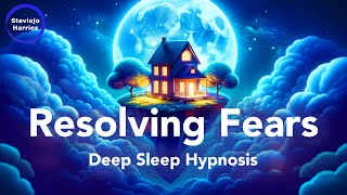 Deep Sleep Hypnosis 😴 Healing in Sleep 🌿 Resolving Fears & Finding Inner Peace 🌿