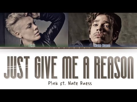 P!nk ft.Nate Ruess - Just Give Me A Reason (Color Coded Lyrics)