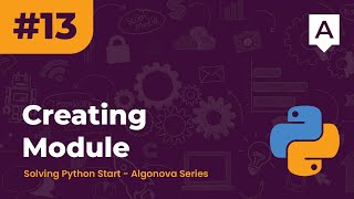 Solving Python - Algonova #13 (Membuat Modul)