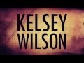 Kelsey wilson demo reel 2013