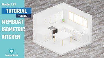 Tutorial Membuat Low Poly Isometric Kitchen | Tutorial Blender 2.83 Indonesia