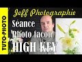 Tuto Photo - Le HIGH KEY - Episode n°30