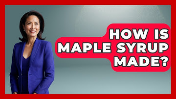 How Is Maple Syrup Made? - The Midwest Guru