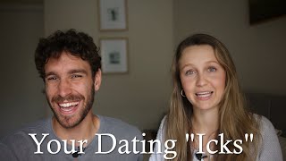 We React to Your Dating “ICKS” | Part II