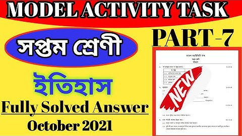 Class-7 History Model Activity task Part-7 Full Solution October 2021 ll  History Solve October 2021