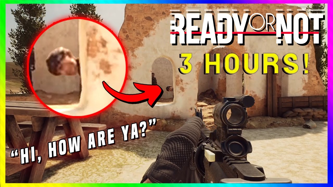 Ready or Not - Nearly 3 Hours of Uncut Failure! (Bonus Footage)