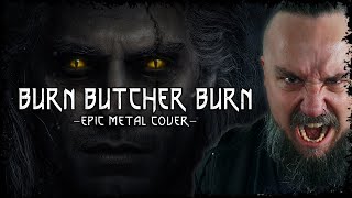 The Witcher - Burn Butcher Burn (Epic Metal Cover by Skar Productions) chords