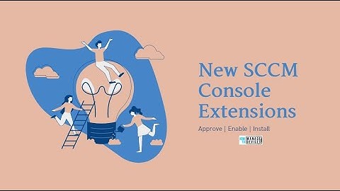 Install SCCM Console Extension from Console Extension Node