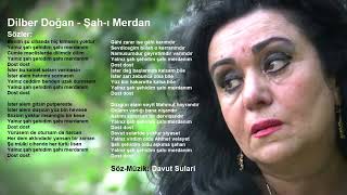 Dilber Doğan - Şah - I Merdan