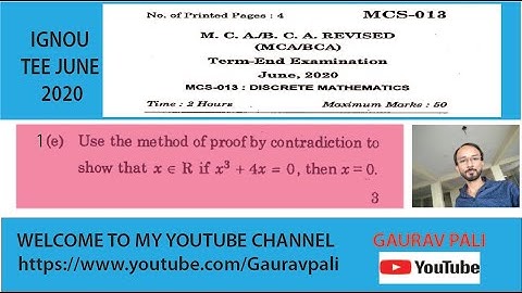 Proof By Contradiction | IGNOU TEE June 2020 | MCS-013 Discrete Mathematics | MCA BCA | Q1e Solution