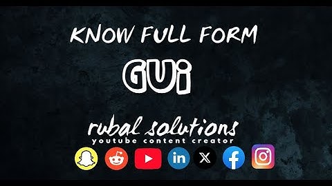 Full Form of GUI || What is GUI ||