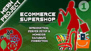 MERN project - ecommerce - supershop || Introduction, server and mongodb connection setup.
