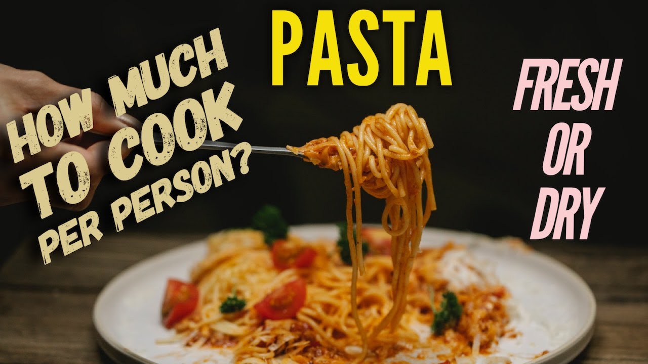 How Much Pasta Should I Cook YouTube How Much Pasta Should I Cook YouTube