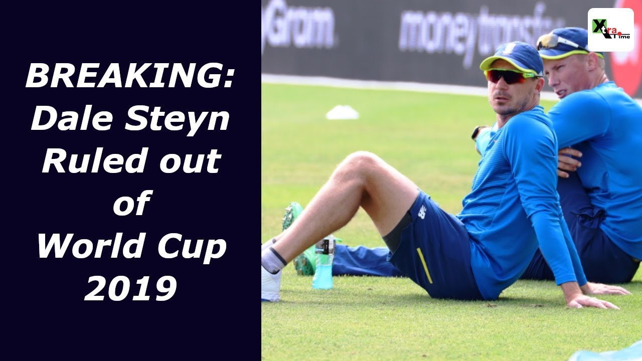 Exclusive Footage: Dale Steyn ruled out of World Cup 2019 | ICC CWC 2019 xtrail courchevel
