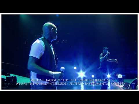 Michael Jackson's This Is It | We Are The World Interlude | Filtered Instrumental