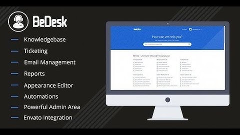 BeDesk - Customer Support Software & Helpdesk Ticketing System #Installation #Part1