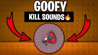 GOOFY Roblox Kill Sound ids/Hit Sound ids (AUGUST 2026)