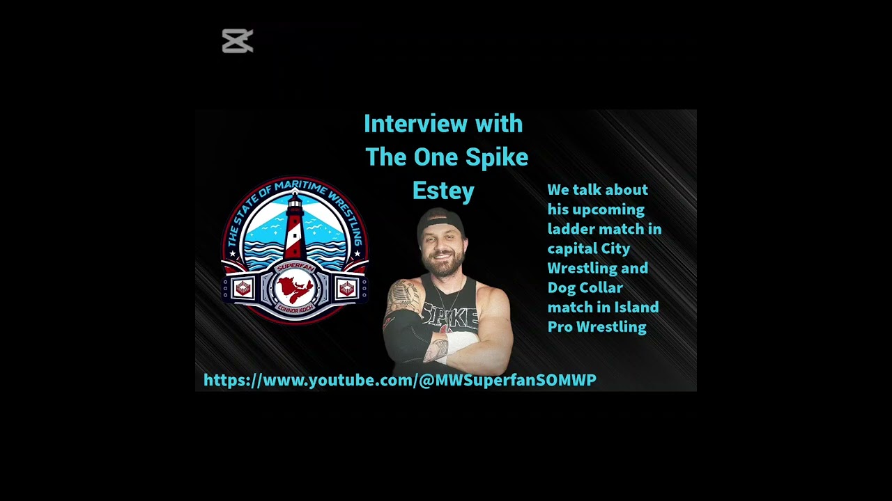The State Of Maritime Wrestling Podcast Interview with The One Spike Estey 