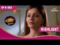 क्या Soumya को रोक पाएगा Heer का रोना? | Shakti | शक्ति | Highlight | Ep. 963