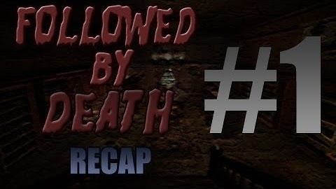 Horror Games - Amnesia - Followed by Death - Chapter 1 [RECAP] EP 1