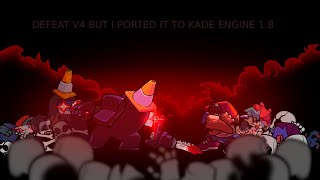 Defeat v4 but I ported it to ke 1.8