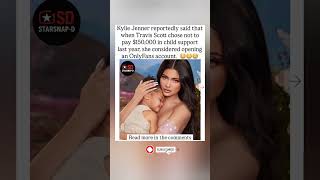 Kylie Jenner Considered OnlyFans After Travis Didn’t Pay $150K 😂#KylieJenner #TravisScott #shorts Wealth