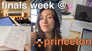 PRINCETON FINALS WEEK | realistic + productive