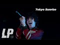 LP - Tokyo Sunrise (from Aug 1, 2020 Livestream Concert)