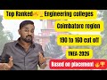 Top Ranked🏆🔥-Best Engineering colleges | Cut off 190 to 160 | Coimbatore Region | TNEA-2026