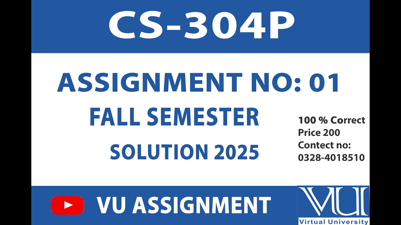 CS304P Assignment No 01 Solution 2025 Solution || BY VU ASSIGNMENT ...