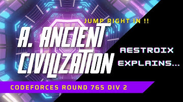 A. Ancient Civilization | Codeforces Round  #765 Div. 2 | Karmanya – an IIESTian | Python Solution