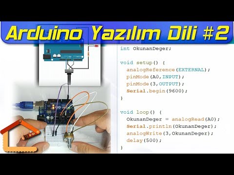 Arduinonun Analog Fonksiyonları, Seri İletişim, PWM Ve Map Komutu (Kendi Kodlarımız Ile) #2