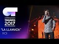 LA LLAMADA - Roi | Gala 6 | OT 2017