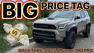 The 2025 Toyota 4Runner TRD Pro Is SWEET! But Expensive 